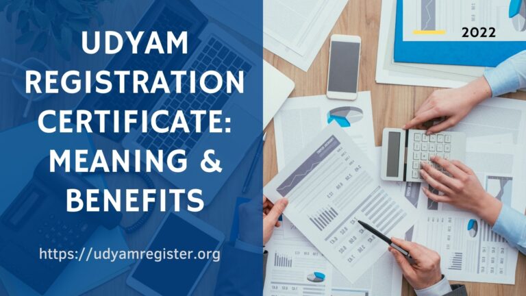 Udyam Registration Certificate Meaning & Benefits